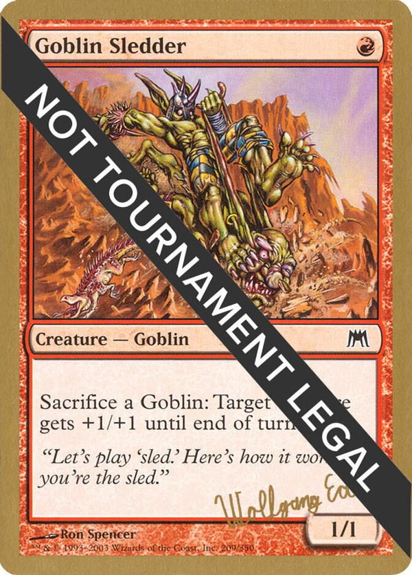 Goblin Sledder - 2003 Wolfgang Eder (ONS) [World Championship Decks]
