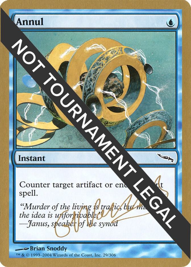 Annul - 2004 Gabriel Nassif (MRD) [World Championship Decks]