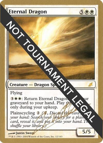 Eternal Dragon - 2004 Julien Nuijten (SCG) [World Championship Decks]