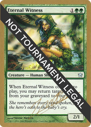 Eternal Witness - 2004 Julien Nuijten (5DN) [World Championship Decks]