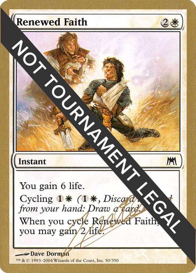 Renewed Faith - 2004 Julien Nuijten (ONS) [World Championship Decks]