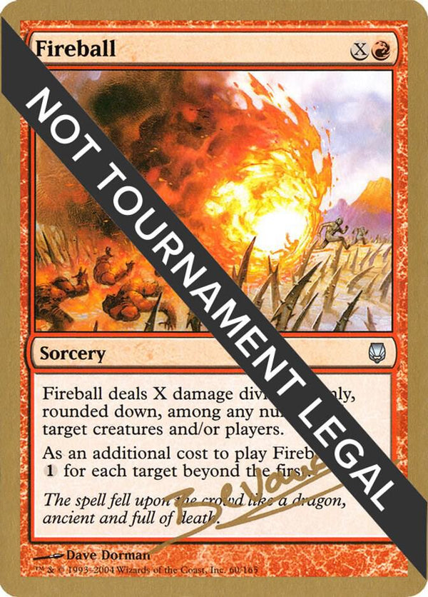 Fireball - 2004 Manuel Bevand (DST) [World Championship Decks]