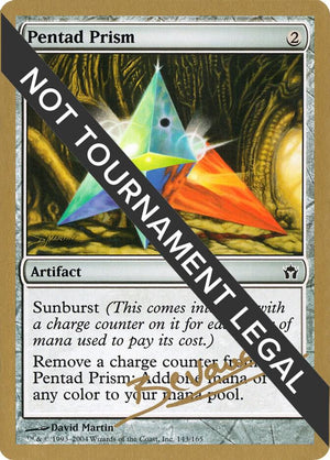 Pentad Prism - 2004 Manuel Bevand (DST) [World Championship Decks]
