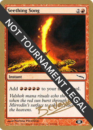 Seething Song - 2004 Manuel Bevand (MRD) (SB) [World Championship Decks]