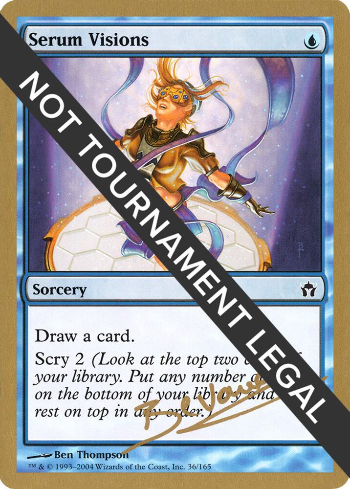 Serum Visions - 2004 Manuel Bevand (5DN) [World Championship Decks]