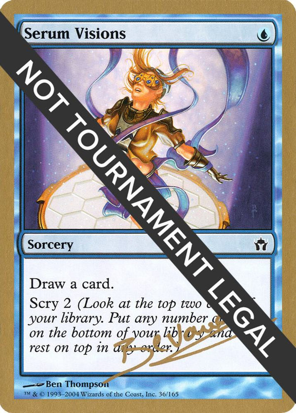 Serum Visions - 2004 Manuel Bevand (5DN) [World Championship Decks]