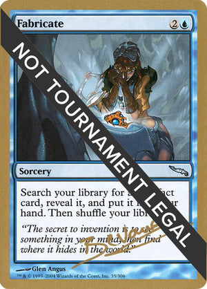 Fabricate - 2004 Manuel Bevand (MRD) [World Championship Decks]