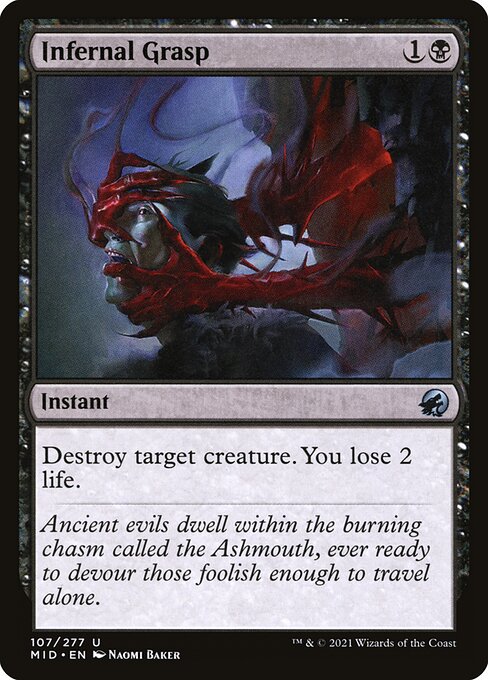 Infernal Grasp (107) [Innistrad: Midnight Hunt]
