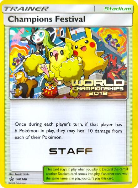 Champions Festival - SM148 (World Championships 2018) [Staff] (SM148) [SM Promos]