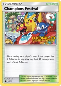 Champions Festival - SM78 (World Championships 2017) (SM78) [SM Promos]