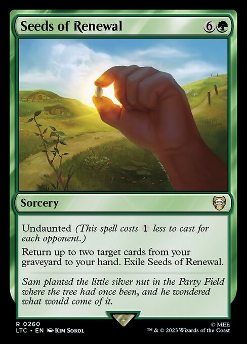 Seeds of Renewal (260) [Tales of Middle-earth Commander]