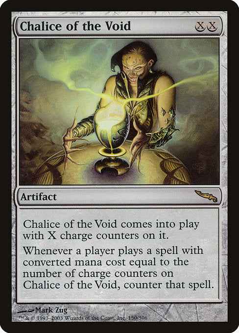 Chalice of the Void (150) [Mirrodin]
