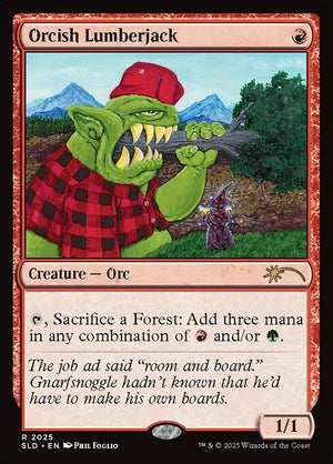 Orcish Lumberjack (2025) [Secret Lair Drop]