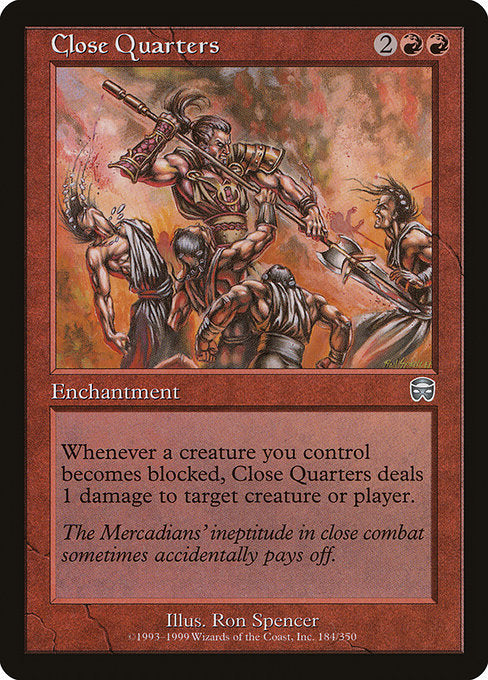 Close Quarters (184) [Mercadian Masques]