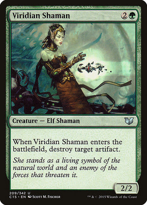 Viridian Shaman (209) [Commander 2015]