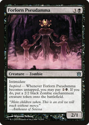 Forlorn Pseudamma (71) [Born of the Gods]