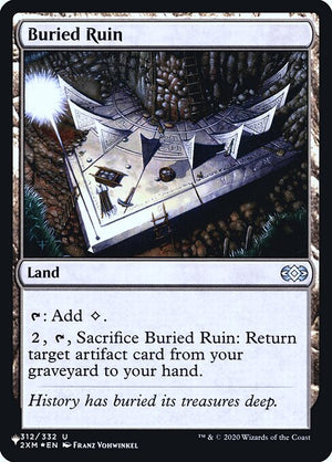 Buried Ruin (2XM-312) [The List]