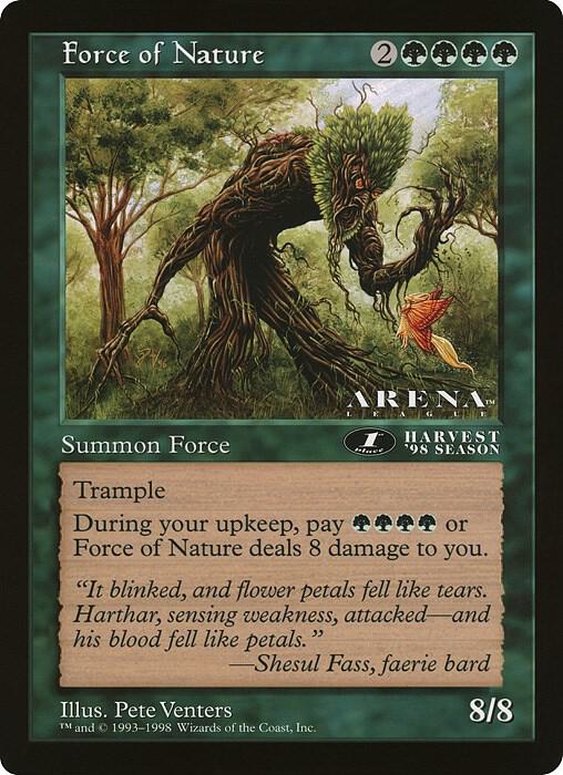 Force of Nature (1st Place) (Arena League) [Oversize Cards]
