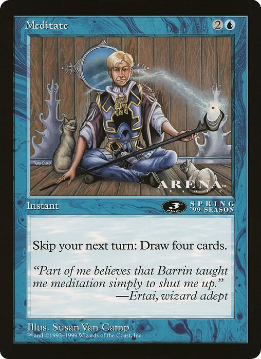 Meditate (3rd Place) (Arena League) [Oversize Cards]