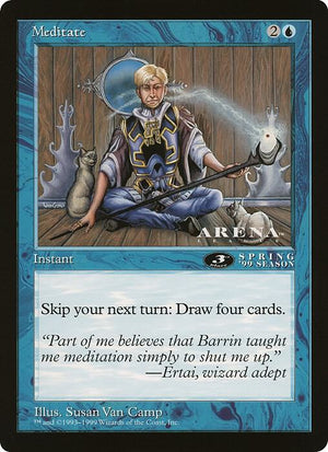 Meditate (3rd Place) (Arena League) [Oversize Cards]