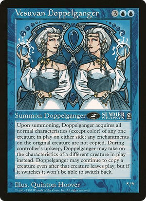 Vesuvan Doppelganger (Arena League) [Oversize Cards]