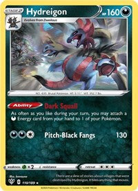 Hydreigon (110/189) [SWSH03 Darkness Ablaze]