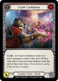 Crush Confidence (Red) (WTR063) [Welcome to Rathe]
