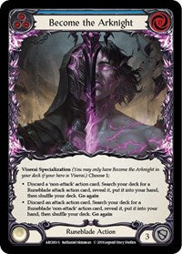 Become the Arknight (ARC083) [Arcane Rising]