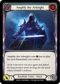 Amplify the Arknight (Blue) (ARC096) [Arcane Rising]