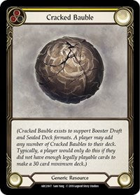 Cracked Bauble (ARC218) [Arcane Rising]