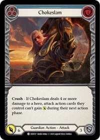 Chokeslam (Blue) (CRU037) [Crucible of War]