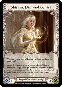 Shiyana, Diamond Gemini (CRU097) [Crucible of War]