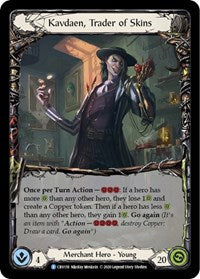 Kavdaen, Trader of Skins (CRU118) [Crucible of War (Unlimited)]
