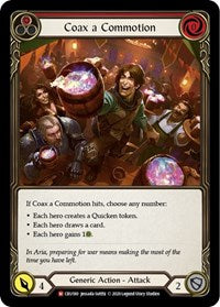Coax a Commotion (CRU180) [Crucible of War]