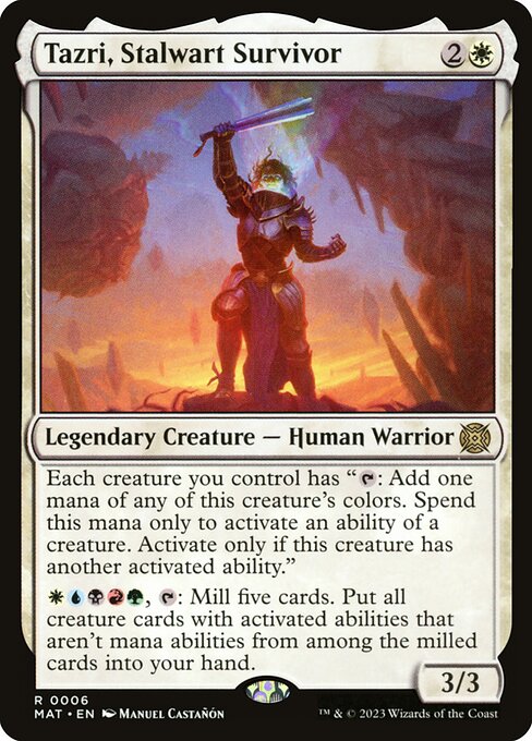 Tazri, Stalwart Survivor (6) [March of the Machine: The Aftermath]