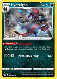 Hydreigon - 110/189 [Thank You] (110/189) [Miscellaneous Cards and Products]