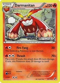 Darmanitan - 25/114 (Prerelease) (25/114) [Black and White Promos]