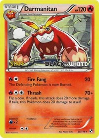 Darmanitan - 25/114 (Prerelease) [Staff] (25/114) [Black and White Promos]