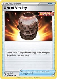 Urn of Vitality (139/163) [SWSH05 Battle Styles]