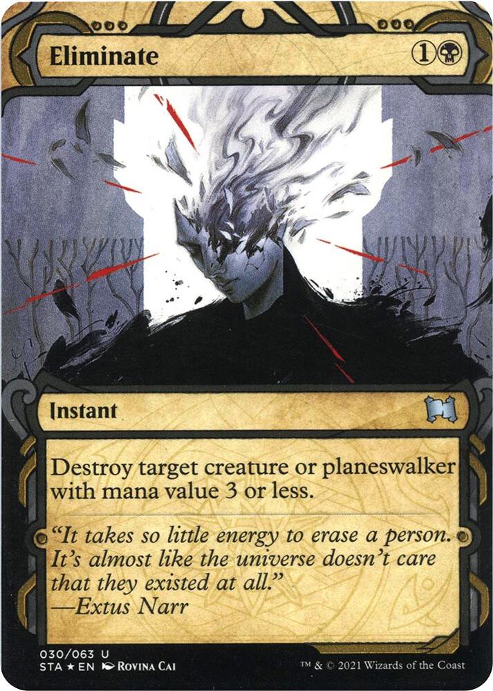 Eliminate (Foil Etched) (30) [Strixhaven Mystical Archive]