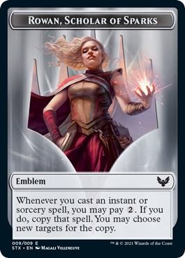 Emblem - Rowan, Scholar of Sparks (9) [Strixhaven: School of Mages]