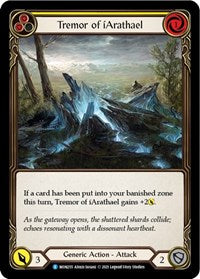 Tremor of iArathael (Yellow) (MON255) [Monarch (Unlimited)]