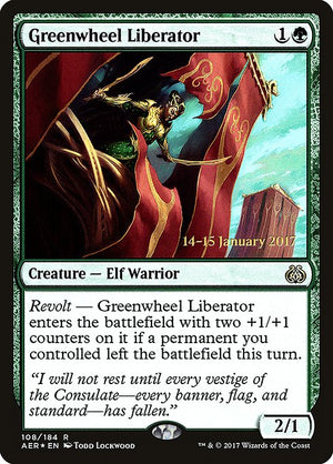 Greenwheel Liberator (108s) [Aether Revolt Promos]