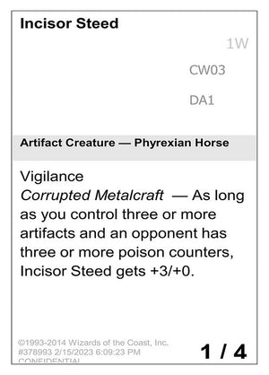 Incisor Steed (CW03) [Unknown Event]