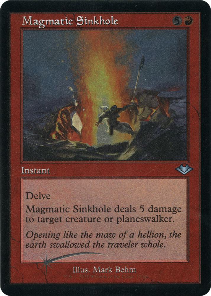 Magmatic Sinkhole (Retro Frame) (Foil Etched) (17) [Modern Horizons]