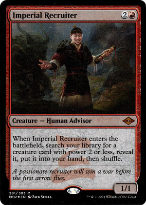 Imperial Recruiter (Foil Etched) (281) [Modern Horizons 2]