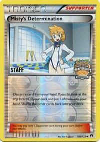 Misty's Determination - 104/122 (Regional Championships) [Staff] (104/122) [League and Championship Cards]