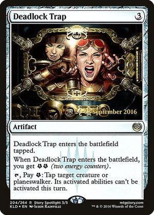 Deadlock Trap (204s) [Kaladesh Promos]