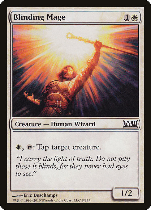 Blinding Mage (8) [Magic 2011]
