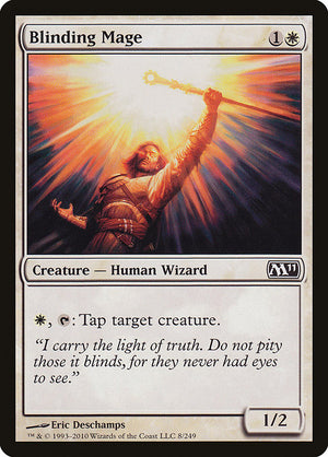 Blinding Mage (8) [Magic 2011]